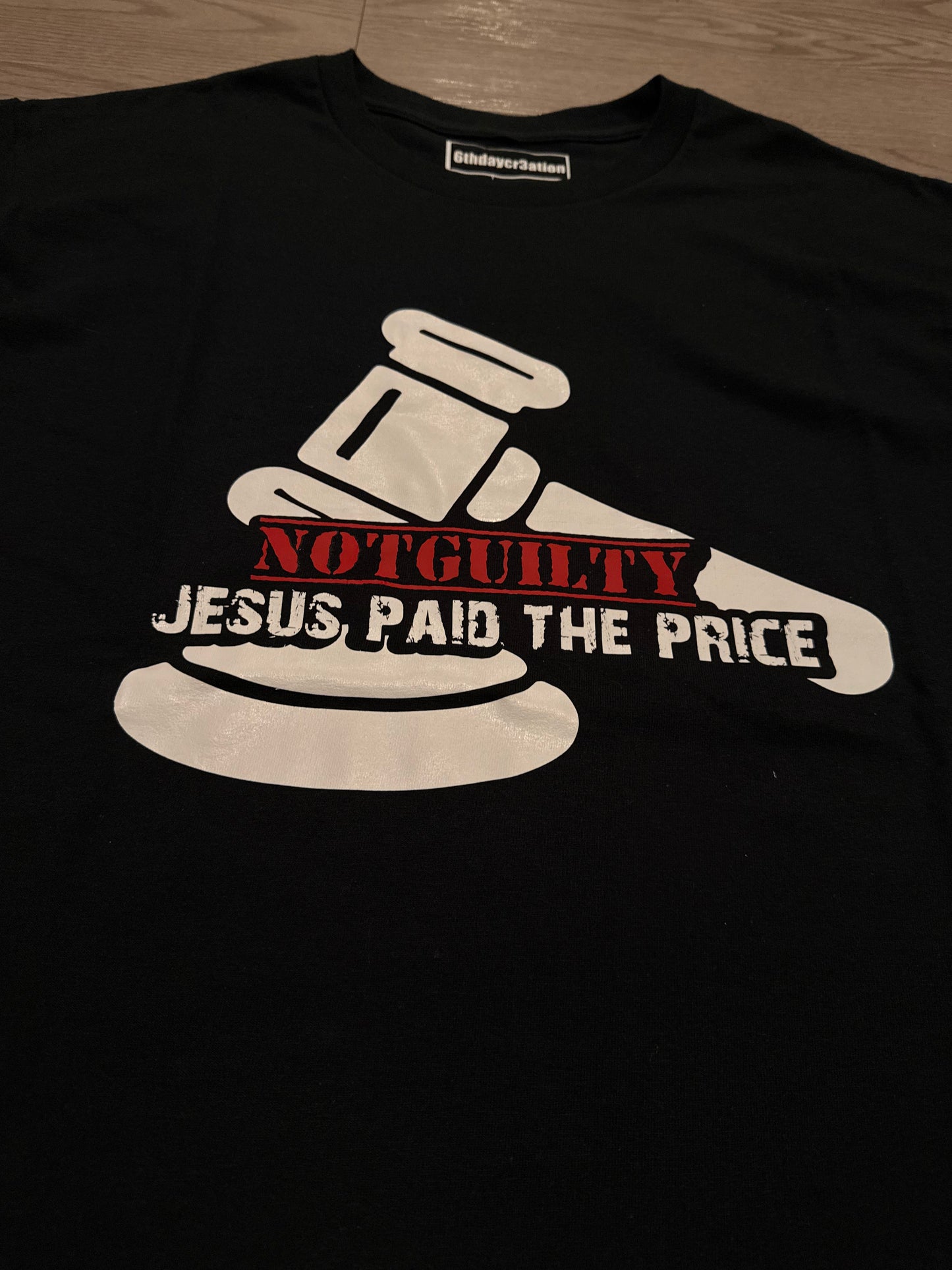 Not Guilty - Jesus Paid the Price